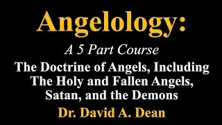 A Course in Angelology in 5 Parts. Part 3.