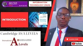 Cambridge AS & A Level Information Technology (9626) - Introduction