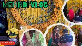 Mehndi Ceremony Vlog || Marriage Day 3 | Full Celebration Highlights || @soniasdayoutvlog #trending