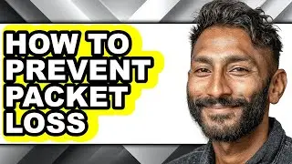 How to Prevent Packet Loss - Step by Step