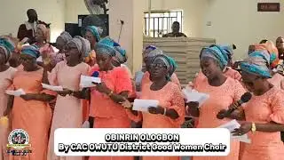 OBINRIN OLOGBON by Owutu District GoodWomen Choir