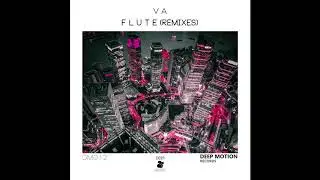 Mallada - Flute (KASS Remix) [FREE DOWNLOAD]