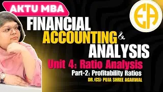 #2 Ratio Analysis | Profitability Ratios | AKTU MBA 1 Sem Financial Accounting & Analysis