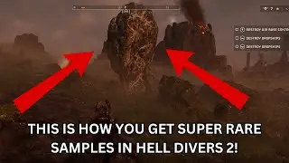 HOW TO FIND SUPER RARE SAMPLES - HELL DIVERS 2 GUIDE