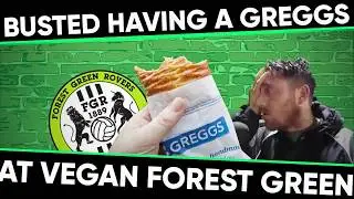 Vegan Forest Green Rovers players caught in Greggs