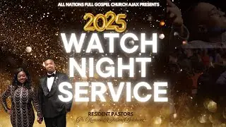 2025 WATCH NIGHT CROSSOVER SERVICE - December 31, 2025 | Ps. Kwame Botchway | ANFGC AJAX