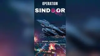 Operation Sindoor | India's Retaliation for Pahalgam terror attack | Revenge