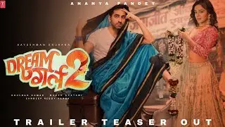 DREAM GIRL 2 Trailer Teaser First look out | Ayushmann Khurrana | Ananya Pandey  dream girl 2 teaser