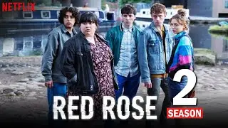 Red Rose Season 2: The Continuing Saga of Love and Betrayal