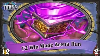 12 Win Puzzle Box Mage In The First Run Of The New TITANS Arena Meta!