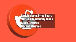 Reddit Moons Price Soars 160% as Community Takes Steps Towards