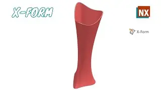 X-Form| NX Surface Design | Siemens NX |