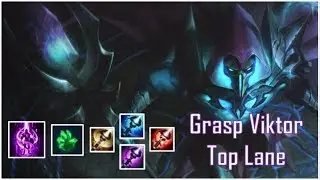 Grasp Viktor Top: A True Lane Bully