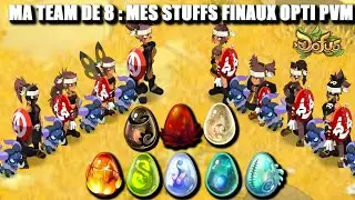 DOFUS 2023| TEAM STICK 8 Persos 200 : MES STUFFS ULTIME PVM ! (Pr&eacute;sentation Compl&egrave;te)