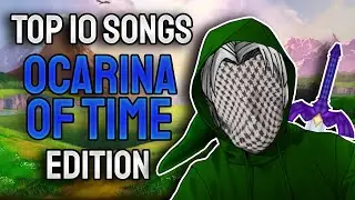 Top 10 Songs in Zelda: Ocarina of Time