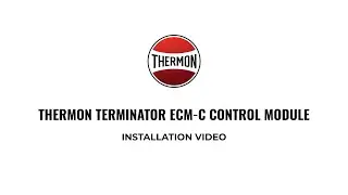 Thermon Terminator ECM-C Control Module Installation
