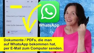 WhatsApp Tipp: PDF-Dokumente aus WhatsApp zum Computer senden. Smartphone einfach erkl&auml;rt