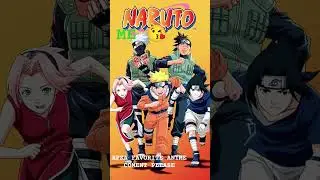 ME FAVORITE ANIME 😘 #naruto #narutoedit #narutoshippuden #narutohinataedit