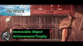 Immovable Object Achievement Trophy Guide - Final Fantasy Crisis Core Reunion