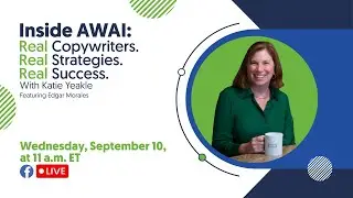 Inside AWAI: Real Copywriters. Real Strategies. Real Success.
