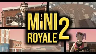 This game has future! (MiniRoyale 2)