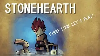 Stonehearth - First look!!
