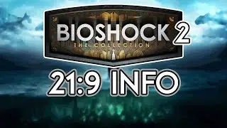 Bioshock 2 REMASTER [The Collection] | 21:9 Review