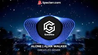 Alan Walker - Alone | Greatleo remix | Techno