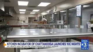 The Kitchen Incubator of Chattanooga kicks off 'KIC Nights'