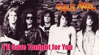 Vicious Angel &ndash; I&rsquo;ll Save Tonight for You