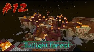 The Worst dungeon of all time - Minecraft Twilight Forest #12