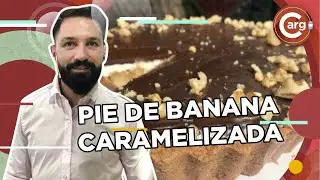 PIE DE BANANA CARAMELIZADA