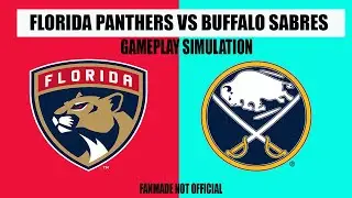 Florida Panthers vs Buffalo Sabres | Gameplay Simulation | NHL | Fan-Made
