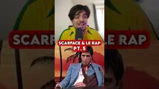 Pourquoi les rappeurs aiment Scarface  ? Pt.5