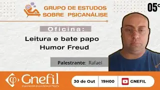 8&ordf; Oficina: Leitura e bate papo  Humor Freud