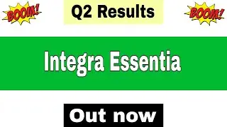Integra Essentia Q2 Results 2026 | Integra Essentia Results Today | Integra Essentia  Latest News |