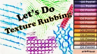 Texture Rubbing with Oil Pastel