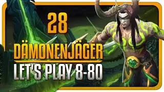Let's Play WoW - Dämonenjäger - #28 | Housing Test für Alle!