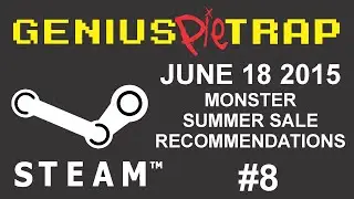 Steam Summer Sale Recommendations #8 June 18 2015