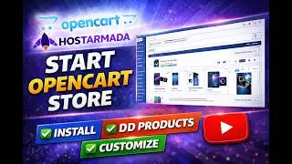 Create an E-Commerce Store with OpenCart | Full Step-by-Step Setup (HostArmada)