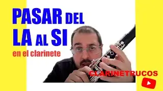 ⚡️🚀CÓMO TOCAR CLARINETE - PASAR del  