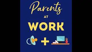 Moms in Professional Development: Patience, Flexibility & the Power of Support EP 54