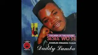 Daddy Lumba - Children Of The Future (Audio Slide)