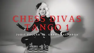 CHESS DIVAS BY JUGA - TANGO 1: POLGAR VS. KASPAROV