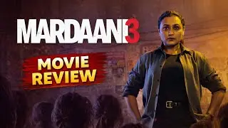 Mardaani 3 Movie Review | Rani Mukerji Ka Powerful Police Avatar 🔥 | Honest Review