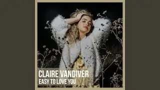 Easy to Love You