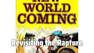 Revisiting the Rapture: Spire Christian Comics of the 1970s