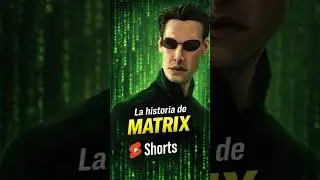 La historia de matrix