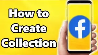 How to Create or Add Featured Collection on Facebook