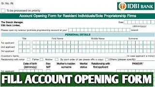 How to||Fill account opening form of IDBI bank||Account opening form kaise bhare IDBI Bank ka